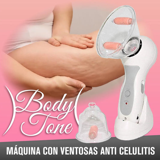 BodyTone™ - Máquina con Ventosas Anti Celulitis